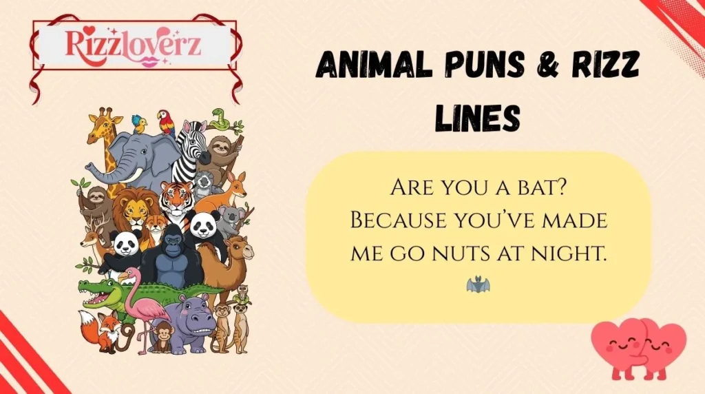 Animal Puns & Rizz Lines