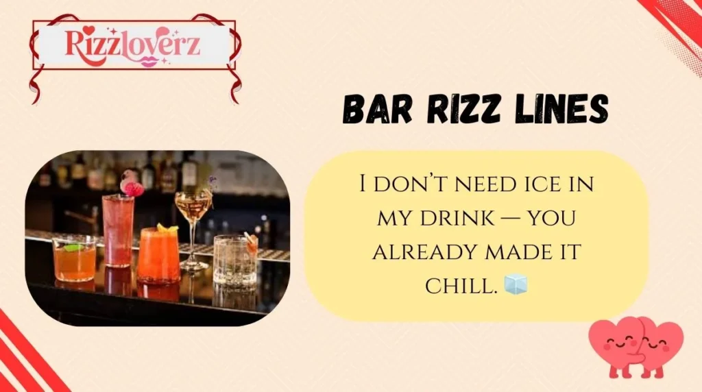 Bar Rizz Lines