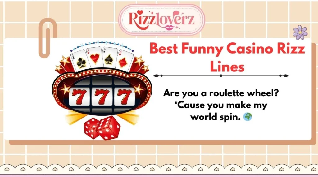 Best Funny Casino Rizz Lines
