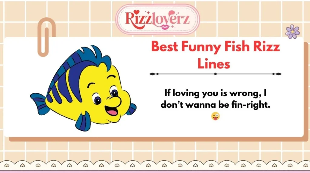 Best Funny Fish Rizz Lines