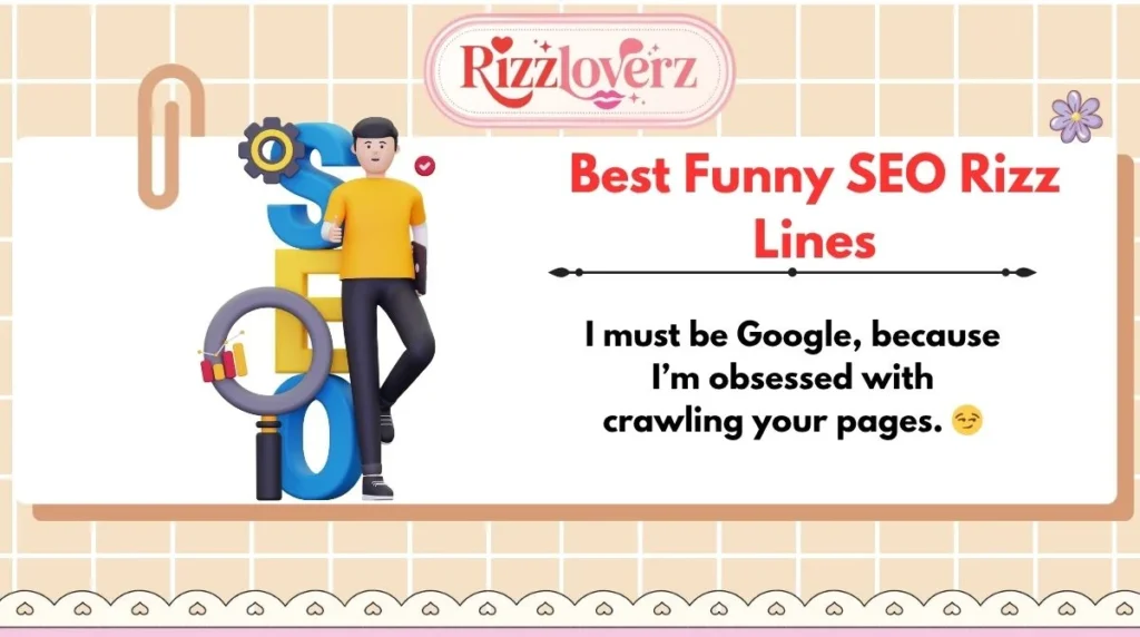 Best Funny SEO Rizz Lines