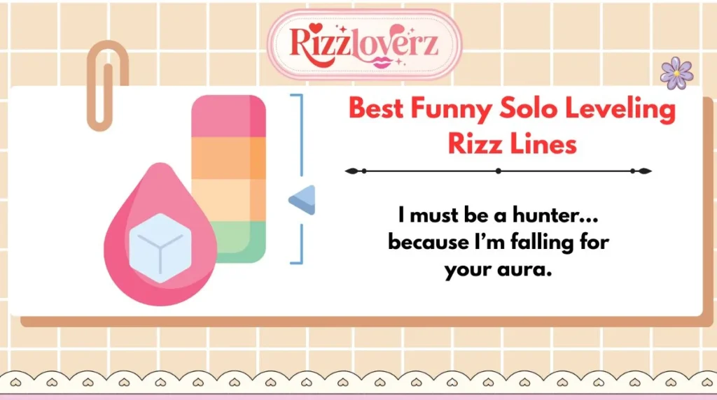 Best Funny Solo Leveling Rizz Lines