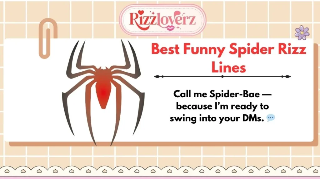 Best Funny Spider Rizz Lines