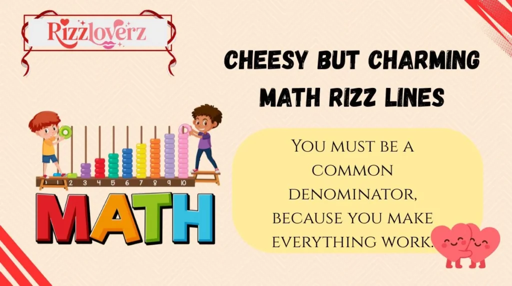 Cheesy but Charming Math Rizz Lines