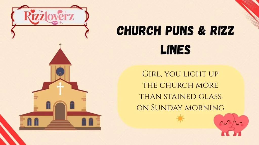 Church Puns & Rizz Lines
