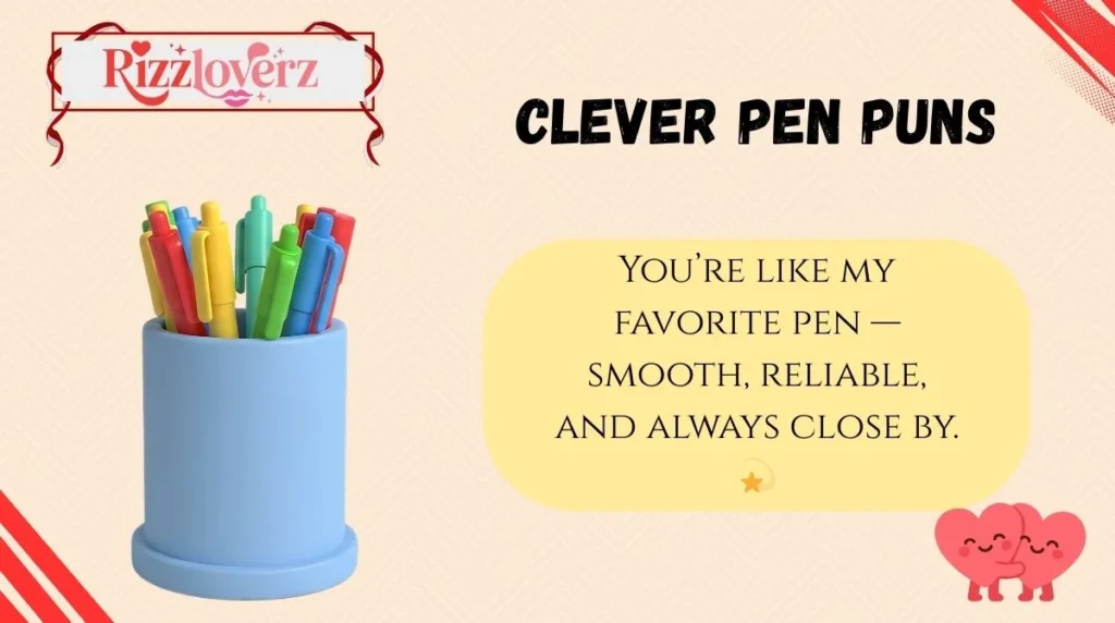 Clever Pen Puns