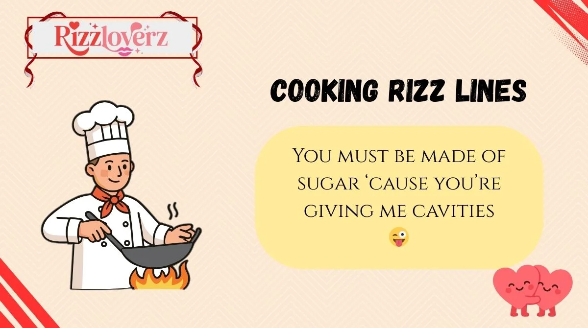 Cooking Rizz Lines
