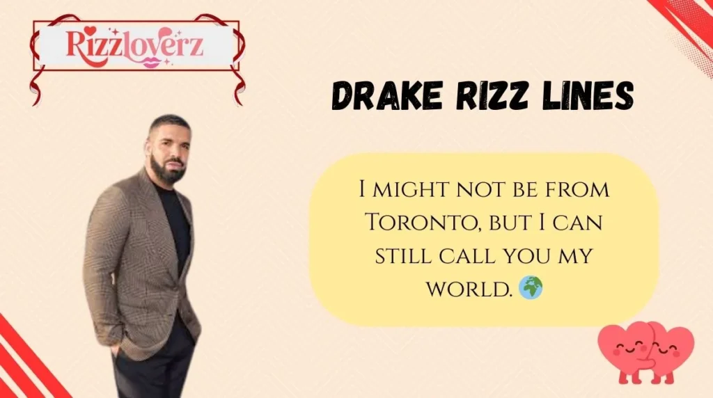 Drake Rizz Lines