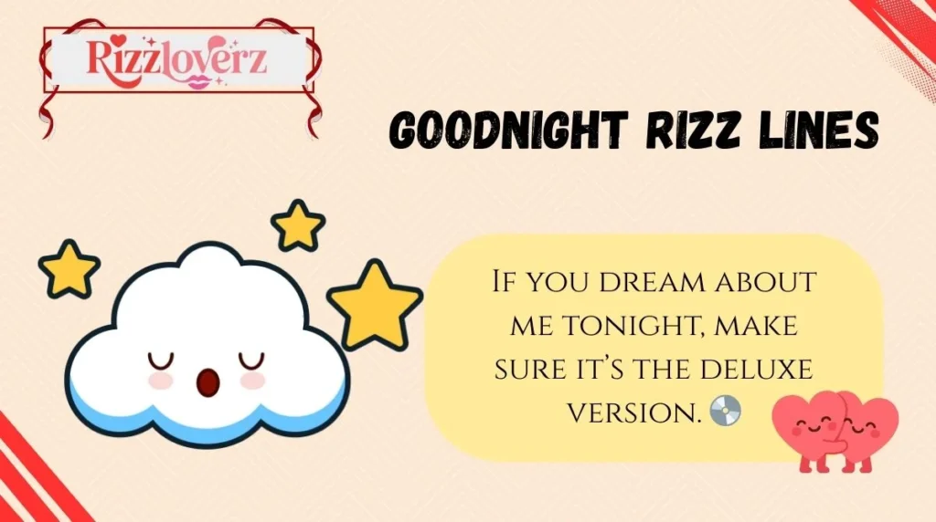 Goodnight Rizz Lines