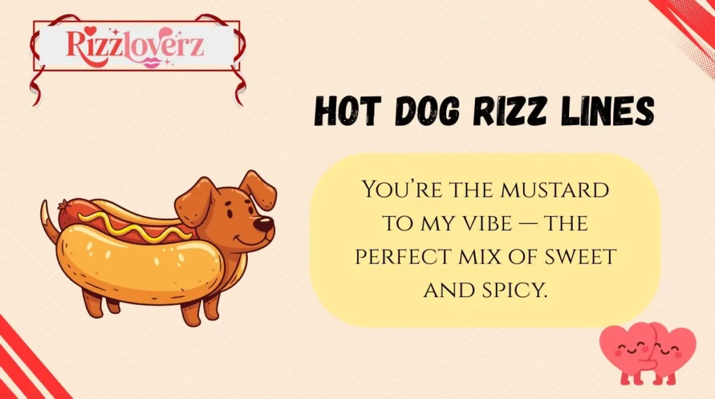 Hot Dog Rizz Lines