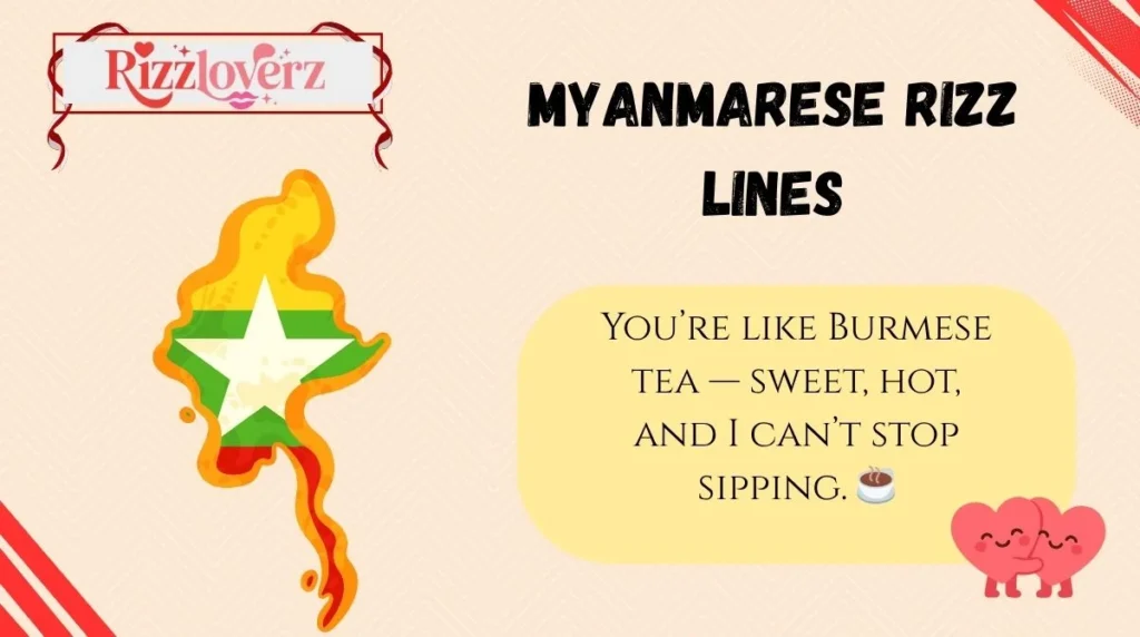 Myanmarese Rizz Lines