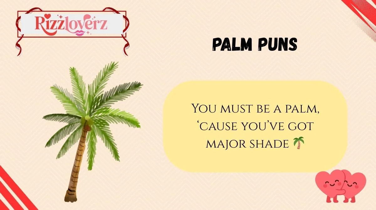 Palm Puns