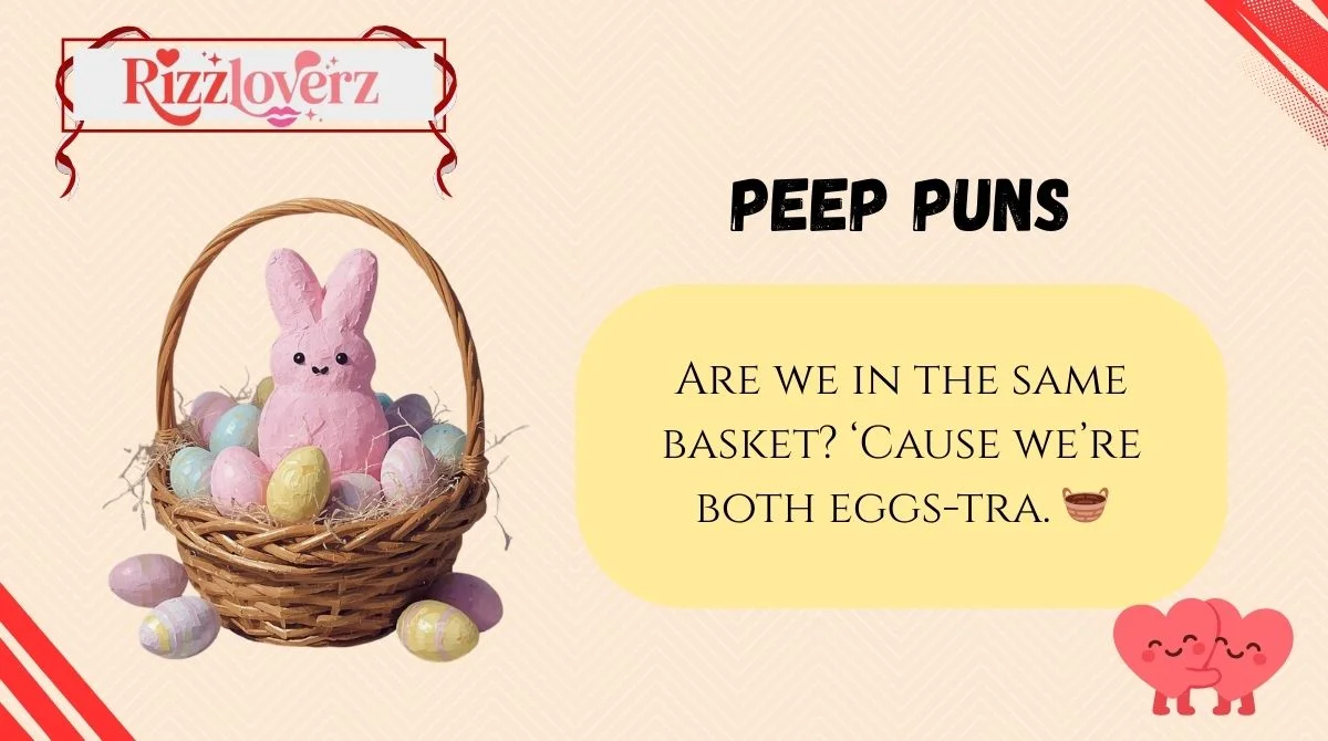 Peep Puns