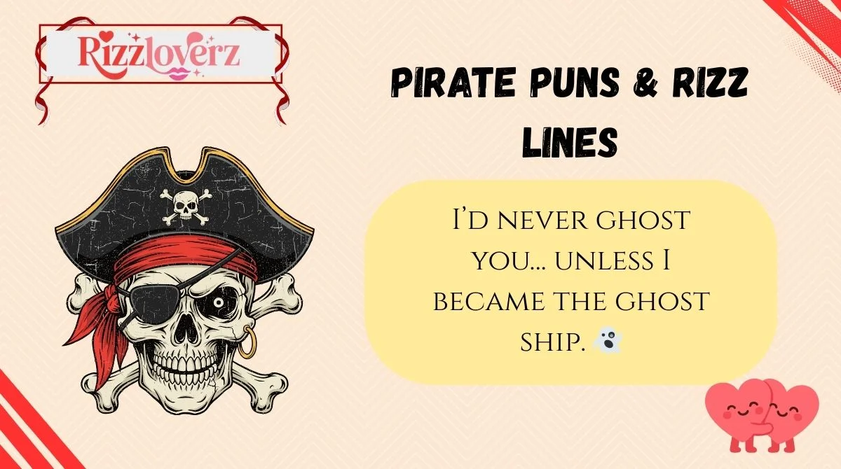 Pirate Puns & Rizz Lines