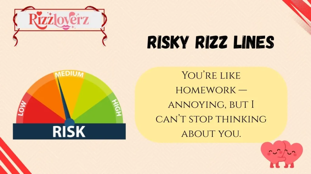 Risky Rizz Lines