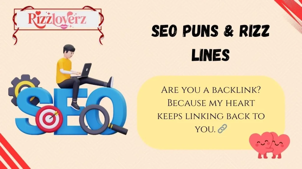 SEO Puns & Rizz Lines