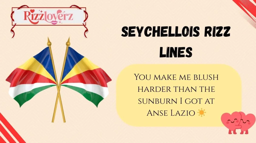 Seychellois Rizz Lines