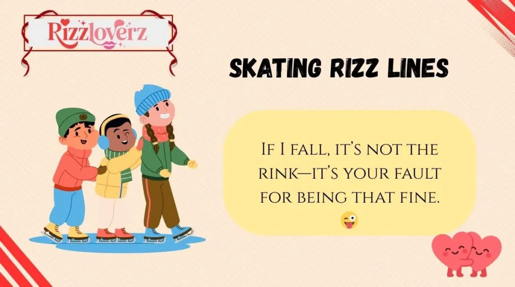 Skating Rizz Lines
