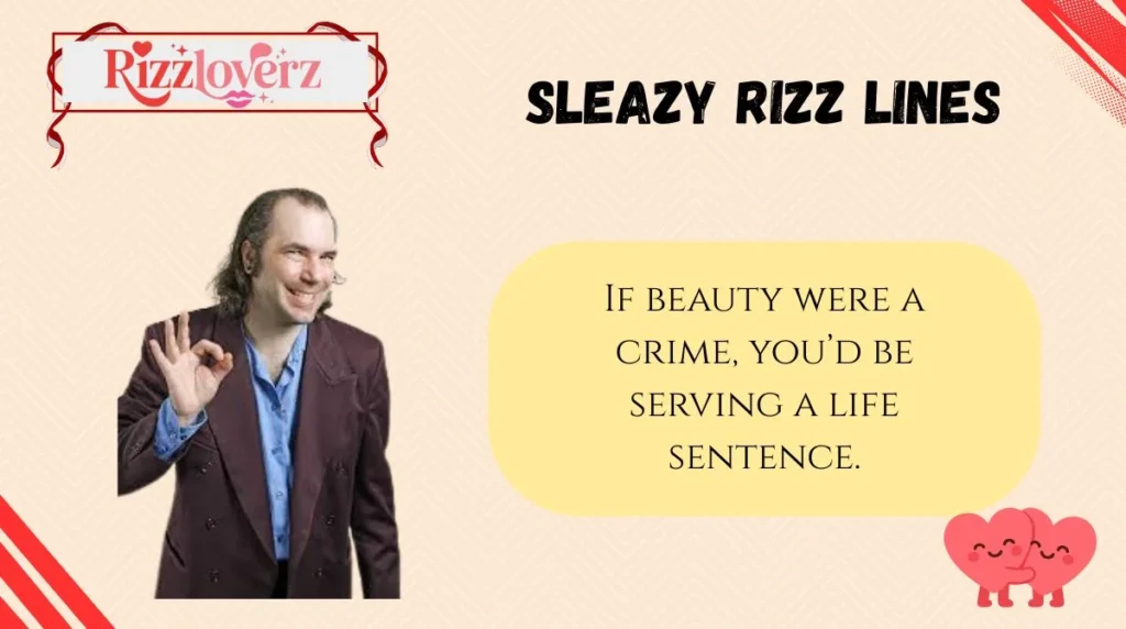 Sleazy Rizz Lines