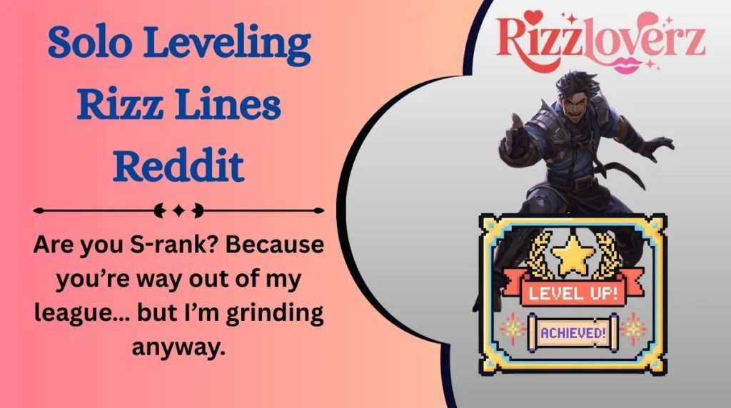 Solo Leveling Rizz Lines Reddit