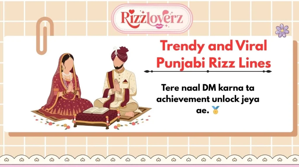 Trendy and Viral Punjabi Rizz Lines