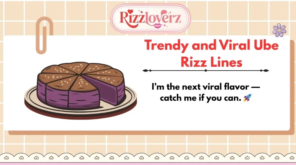 Trendy and Viral Ube Rizz Lines