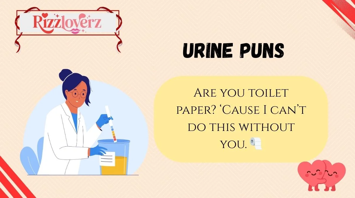 Urine Puns