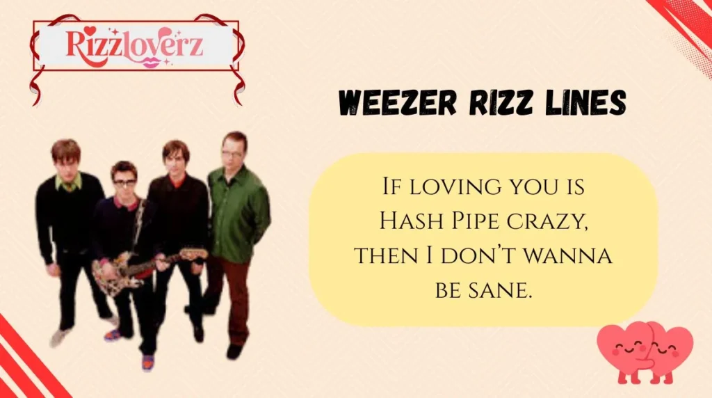 Weezer Rizz Lines
