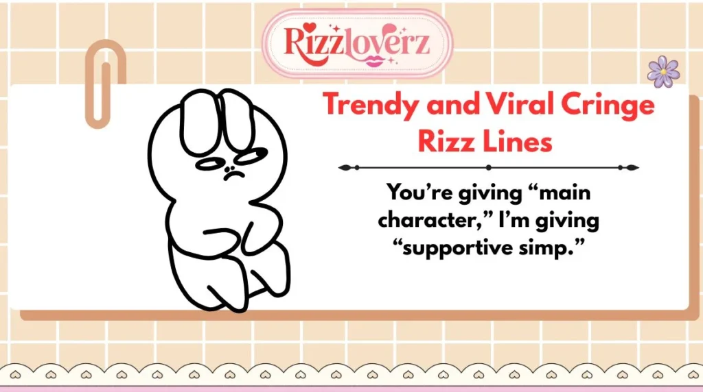 Trendy and Viral Cringe Rizz Lines