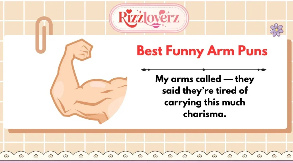 Best Funny Arm Puns