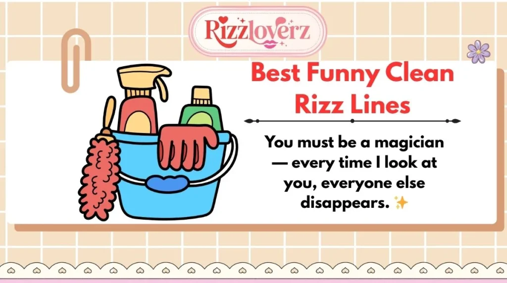 Best Funny Clean Rizz Lines