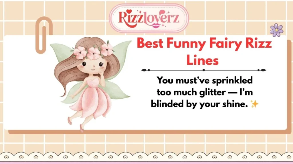 Best Funny Fairy Rizz Lines