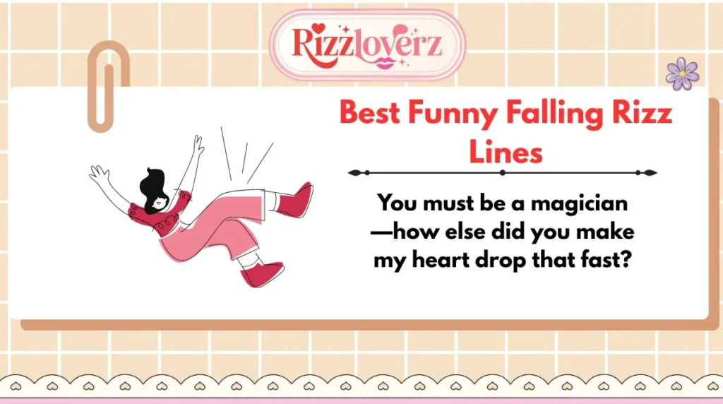 Best Funny Falling Rizz Lines