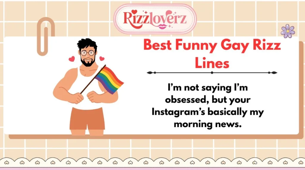 Best Funny Gay Rizz Lines