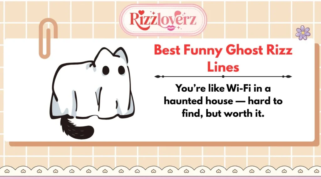 Best Funny Ghost Rizz Lines