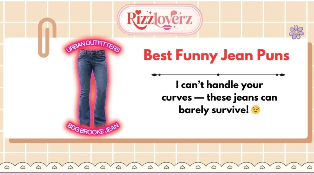 Best Funny Jean Puns