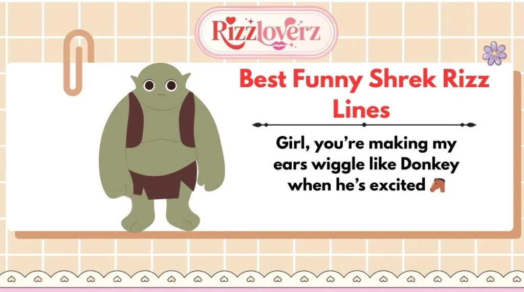 Best Funny Shrek Rizz Lines