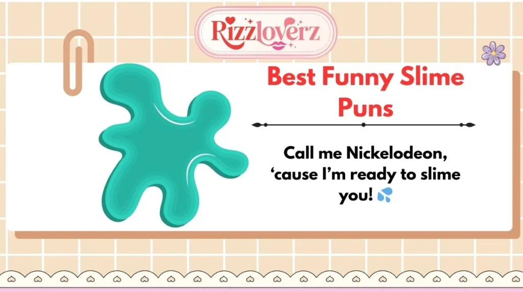 Best Funny Slime Puns