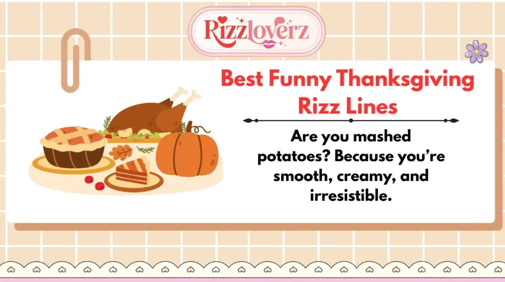 Best Funny Thanksgiving Rizz Lines