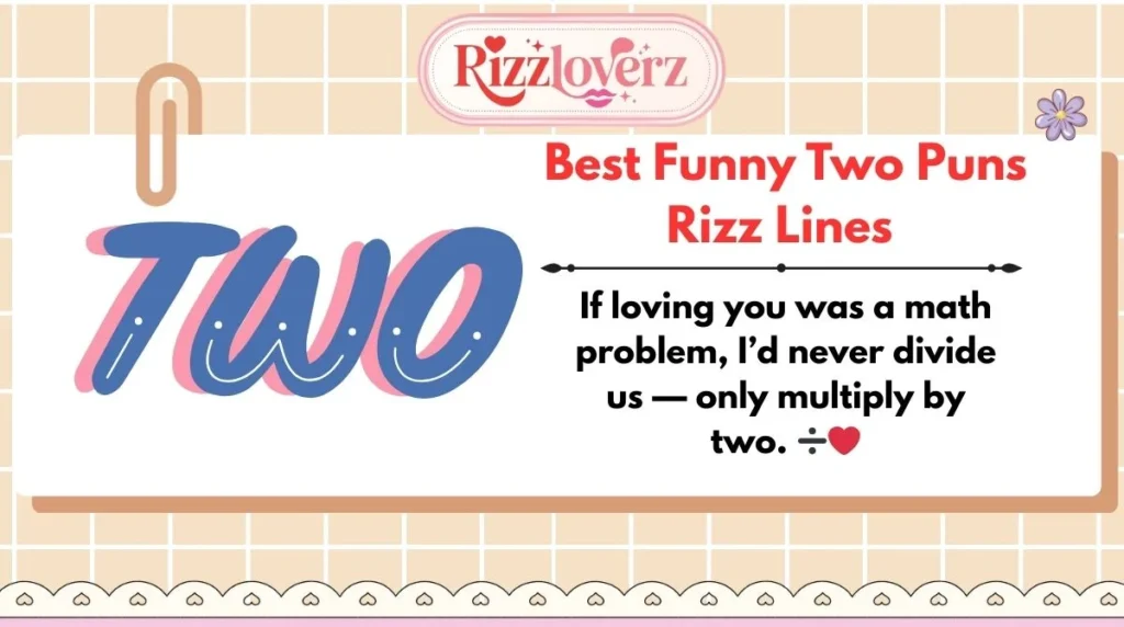Best Funny Two Puns Rizz Lines