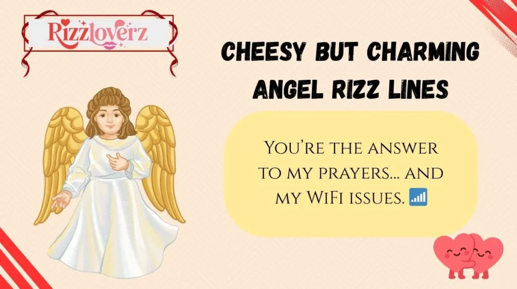 Cheesy but Charming Angel Rizz Lines