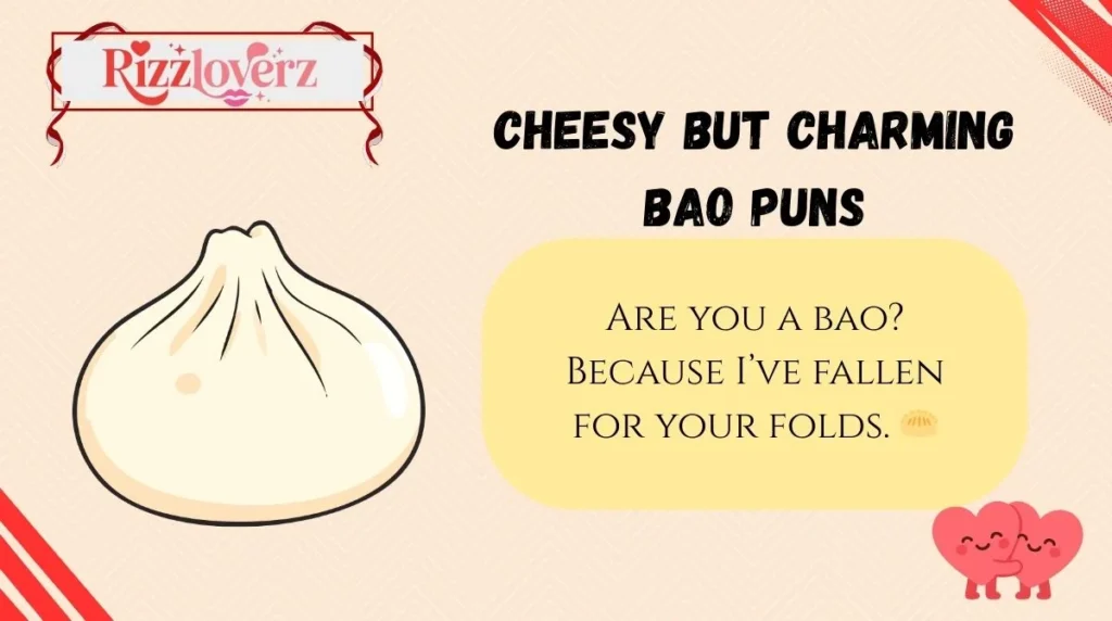 Cheesy but Charming Bao Puns