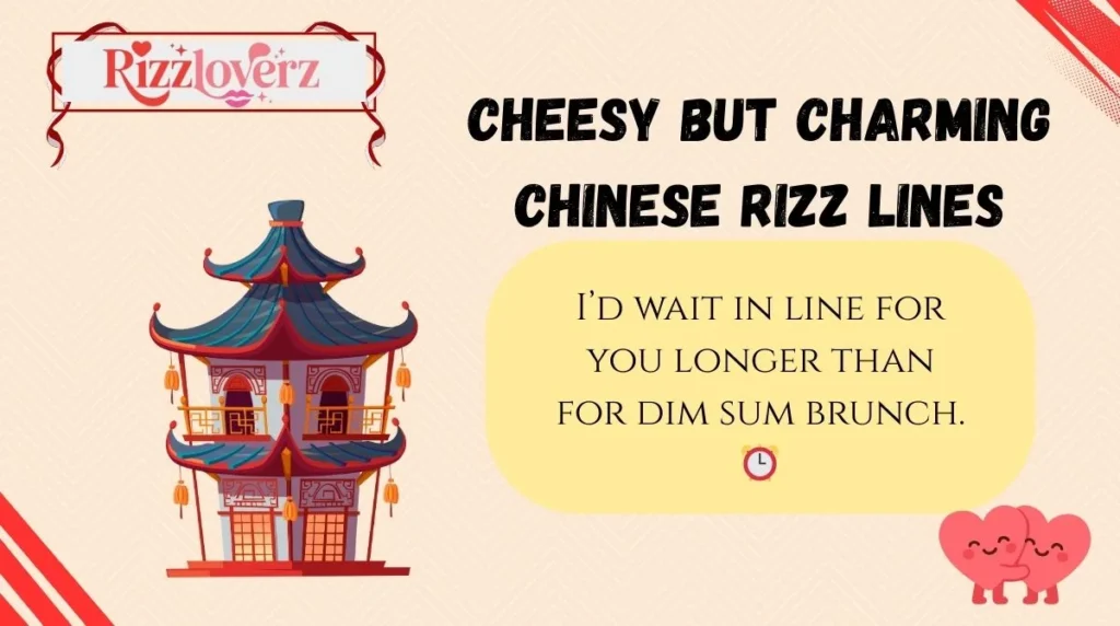 Cheesy but Charming Chinese Rizz Lines