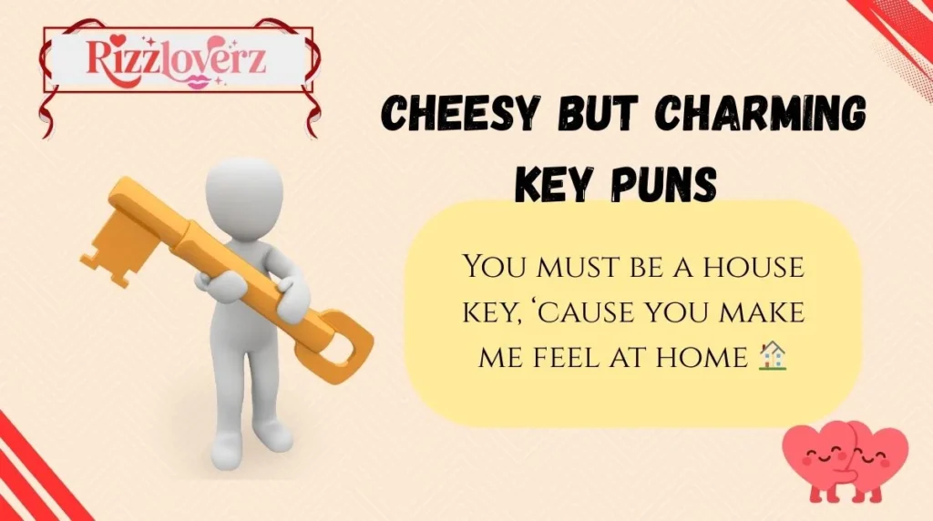 Cheesy but Charming Key Puns