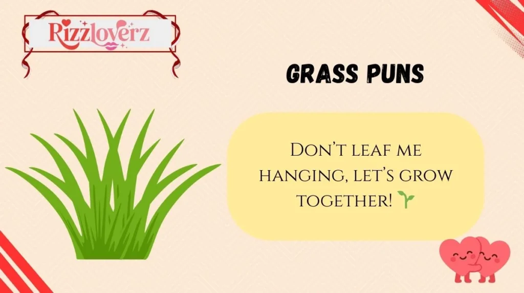 Grass Puns