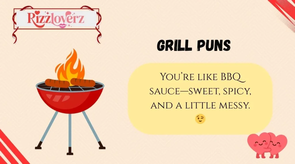 Grill Puns