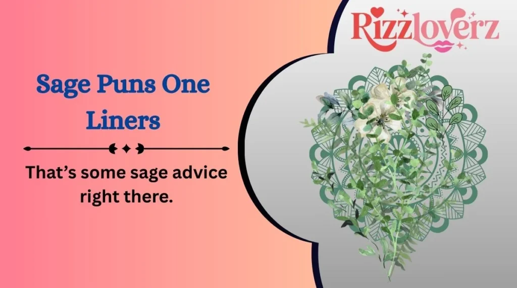 Sage Puns One Liners