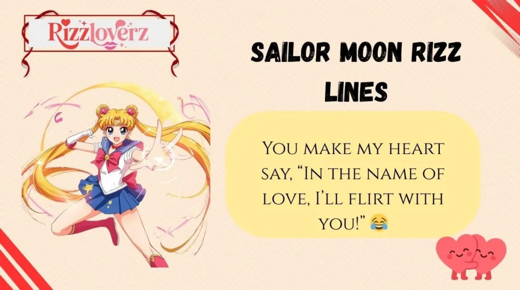 Sailor Moon Rizz Lines