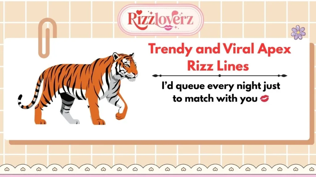 Trendy and Viral Apex Rizz Lines