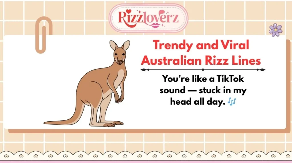 Trendy and Viral Australian Rizz Lines